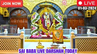 🔴Sai Baba Live Darshan Today  01 March 2024  Friday  Saibaba  Shirdilive ©️SSST [upl. by Baggott]