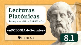 «Apología de Sócrates»  Lecturas Platónicas 81 [upl. by Landau528]