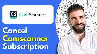 How To Cancel Subscription Camscanner Quick Guide 2024 [upl. by Schmeltzer]