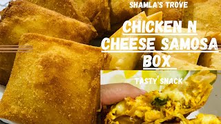 Chicken N cheese Samosa box  Iftari snacks [upl. by Ahseele]