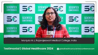 Testimonial by Manjula M J  Global Healthcare 2024 [upl. by Aramoiz402]