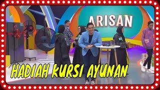 Senangnya Dapat Hadiah Kursi Ayunan Rotan  ARISAN BEST MOMENT 230424 [upl. by Dulciana400]