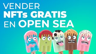 Como crear y vender NFTS Gratis en Open Sea Guía completa [upl. by Andromede823]