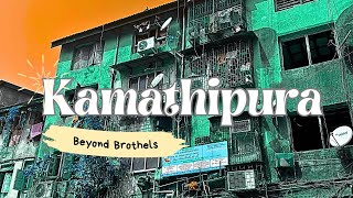 Exploring KAMATHIPURA Beyond Brothels [upl. by Ellemrac]