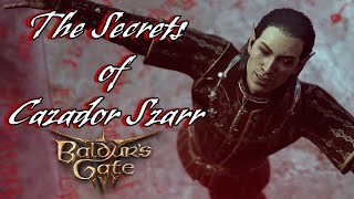 The Secrets of Vampire Lord Cazador Szarr  Baldurs Gate 3 [upl. by Udella947]