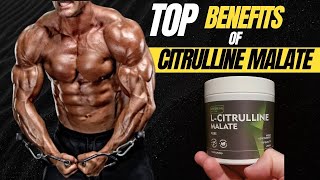 Top BENEFITS of Citrulline Malate 2023 [upl. by Namor]