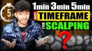 Best Timeframes for scalping 📈 1 Min vs 3 Min vs 5 Min ⏱️  Ultimate Scalping Guide [upl. by Nikaniki781]