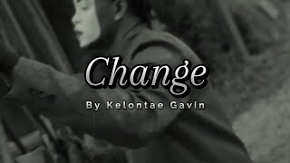 Official Mime Video Change by Kelontae Gavin [upl. by Adnilem]