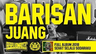 Rebellion Rose  Barisan Juang Official Lyric Video Full Album Sehat Selalu Sodaraku 2018 [upl. by Nesyt]