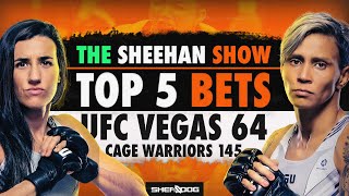 TOP 5 BETS UFC Vegas 64 amp Cage Warriors 145  Betting Tips  Picks  Predictions The Sheehan Show [upl. by Koser319]