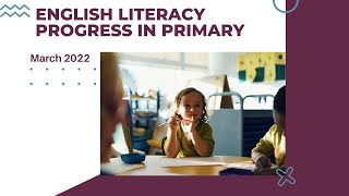 English Literacy Progress in Primary [upl. by Giza]