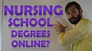 Nursing School Online Degrees  Online Classes for Nursing School [upl. by Lief431]