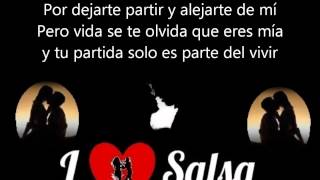 No lo Beses  Salsa Libre  Letra [upl. by Dannye792]