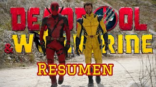 Deadpool y Wolverine  Resumen [upl. by Illak559]