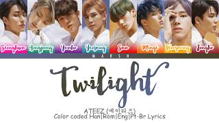 ATEEZ 에이티즈 – Twilight Color Coded LyricsHanRomEngPtBr [upl. by Akcirederf934]