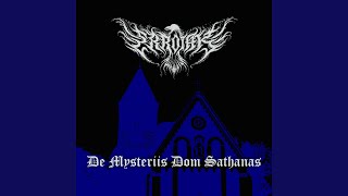 De Mysteriis Dom Sathanas [upl. by Yeroc]