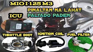 Mio i 125 M3 pinaltan na ng ICU Ignition coil Fuel filter Sparkplug Throttle body Palyado paden [upl. by Enelia]