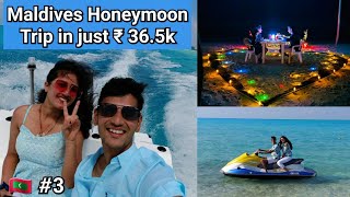 Best Maldives Honeymoon Trip in just 36500 ₹ Inc flights Complete guide [upl. by Arykat]