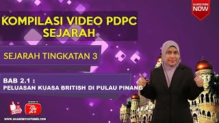 SEJARAH TINGKATAN 3 BAB 21 PELUASAN KUASA BRITISH DI PULAU PINANG AYU SEJARAH TINGKATAN3 [upl. by Eilsehc290]