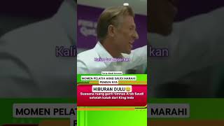 MOMEN MENCEKAM RUANG GANTI ARAB SAUDI SETELAH DI KALAH KAN INDONESIA😄 [upl. by Curnin]