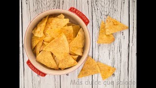 Nachos o totopos con tortillas de maíz [upl. by Nimaj]