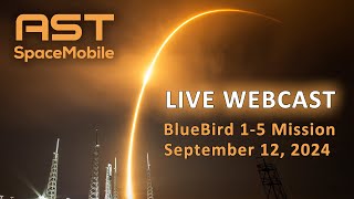 Live Webcast AST SpaceMobile BlueBird 15 Mission Launch [upl. by Anifesoj656]