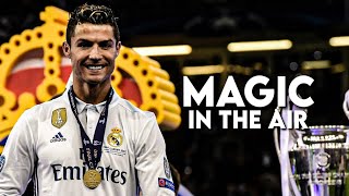 Cristiano Ronaldo ► Magic In The Air  Skills amp Goals [upl. by Naashar]