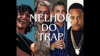 O MELHOR DO TRAP BR 2024 [upl. by Yaker]