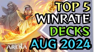 TOP 5 WINRATE DECKS FOR MIDAUGUST 2024  MTG Arena  Standard  Bloomburrow [upl. by Reggy]