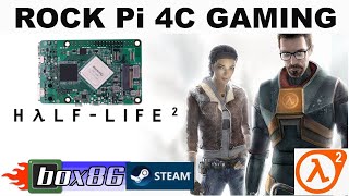 ROCK PI 4C  HALFLIFE 2 RUNNING ON STEAM with BOX86 [upl. by Ainolopa329]