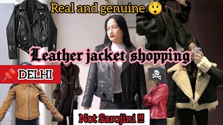 Winter jackets  Delhi  Leather jacket shopping  Delhi  Better than sarojini [upl. by Tteve580]