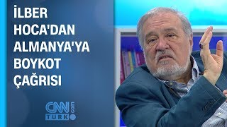 İlber Hocadan Almanyaya boykot çağrısı [upl. by Kirwin]