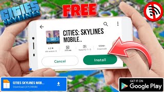 🆓CITIES SKYLINES MOBILE 📲 CITIES SKYLINES ANDROID DOWNLOAD  HOW TO DOWNLOAD CITIES SKYLINES [upl. by Ahsircal]