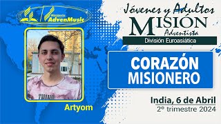 Misionero Adventista Uzbekistán Sábado 6 de Abril 2024  CORAZÓN MISIONERO [upl. by Ahcsropal]