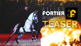 Teaser  Gilles FortierZarkam  Spectacle équestre  Horseshow [upl. by Oyr]