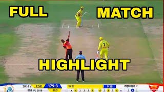 ipl final highlights 2018  csk vs srh final match highlights [upl. by Nemrac]