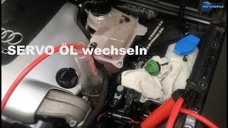 Selber Servo Öl tauschen wechseln spülen Beispiel Audi A4 [upl. by Selrahcnhoj]