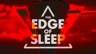 The Edge of Sleep Markipliers Unofficial Trailer [upl. by Anyahs483]