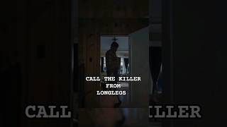 Call the Killer from LONGLEGS shorts [upl. by Daphene]