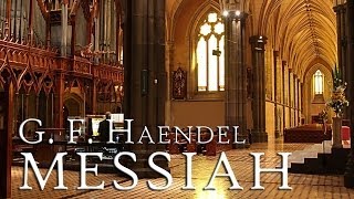 G F Handel Messiah HWV 56 fantastic performance [upl. by Duaner]