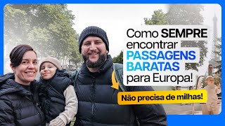 PASSAGEM BARATA PARA EUROPA  Como pesquisar passagem aérea barata ATUALIZADO PARA 2024 [upl. by Emiaj633]