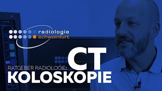 CTKoloskopie  Virtuelle Darmspiegelung Radiologie Schweinfurt [upl. by Vinni605]