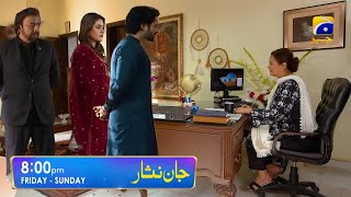 Jaan Nisar Next EP 54 Teaser amp Promo  Episode 54 Full Review  Jaan Nisar EP 54 amp 55 Promo [upl. by Giffard]