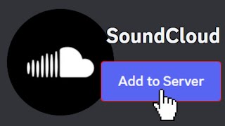 How To Add SoundCloud Bot To Discord Server [upl. by Ednutey862]