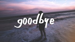 Finding Hope  Goodbye Lyric Video [upl. by Fredette]