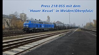 Press 218 055 mit dem quotHauerKesselquot in WeidenOberpfalz [upl. by Harvison]