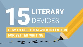 Literary Devices How to Use Literary Elements to Improve Writing [upl. by Faro806]