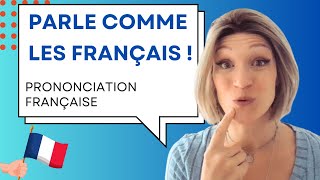 Parle comme les Français  Pratique ta prononciation [upl. by Ameer591]