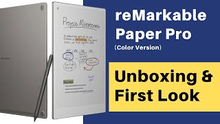 reMarkable Paper Pro color version Unboxing amp First Look [upl. by Derriey939]