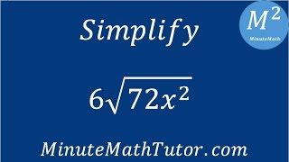 Simplify 6√72x2 [upl. by Lleraj]